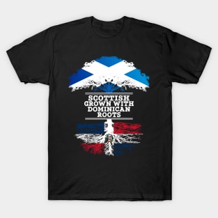 Scottish Grown With Dominican Republic Roots - Gift for Dominican With Roots From Dominican Republic T-Shirt